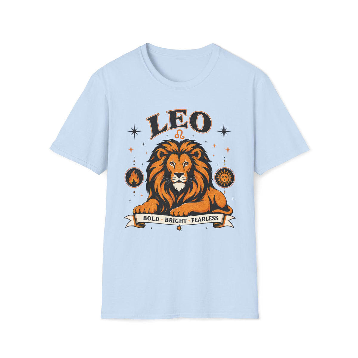 Leo Zodiac T-Shirt — Bold Bright Fearless Lion Horoscope Tee