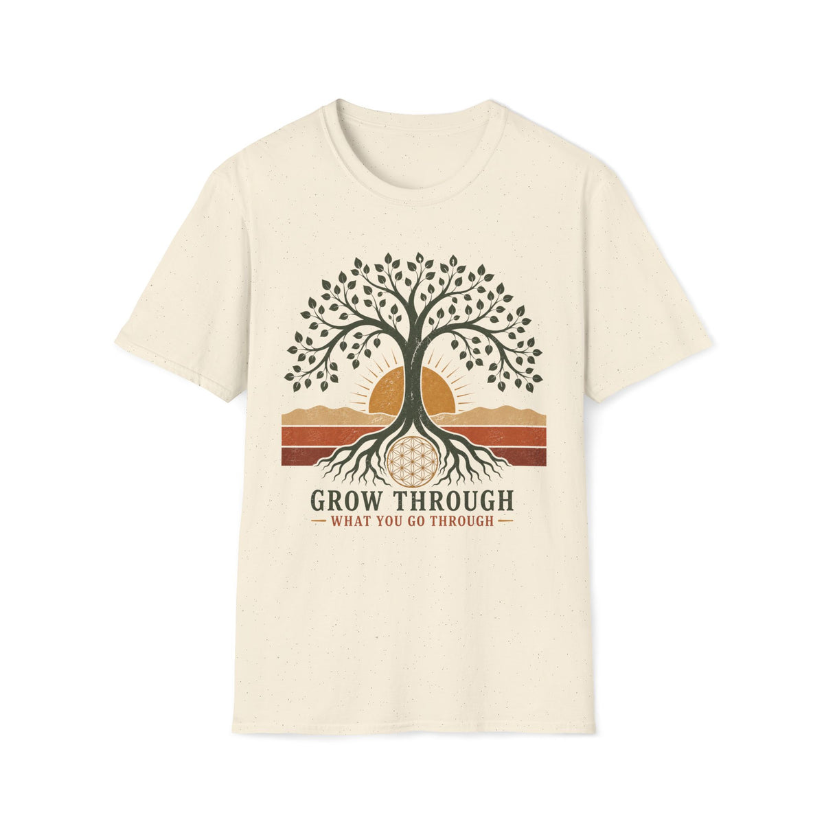 Tree of Life T-Shirt — "Grow Through What You Go Through" Inspirational Tee
